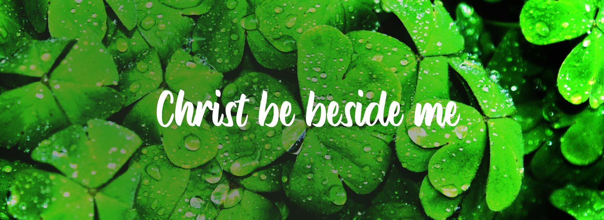 St. Patrick's Prayer