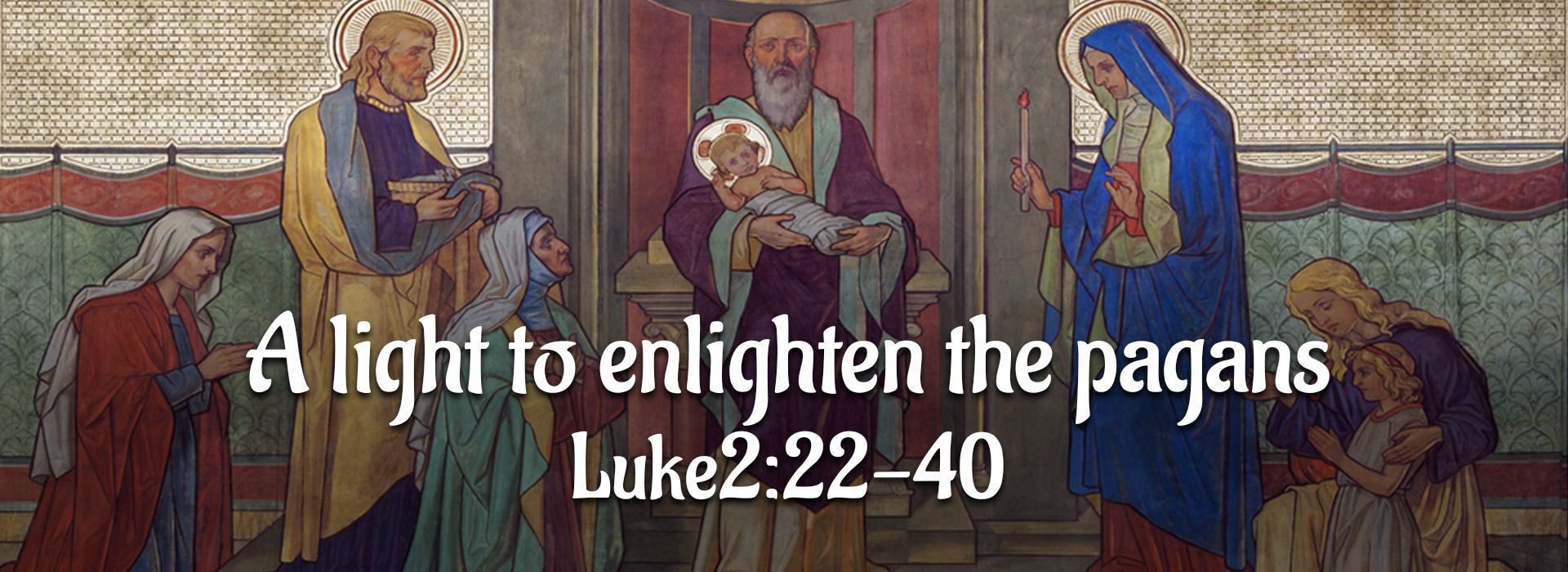 The Feast of the Presentation of the Lord